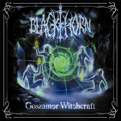 Blackthorn: "Gossamer Witchcraft" – 2009